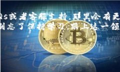 创建Tokenim钱包的步骤可以