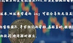 在使用 Tokenim 这一工具或