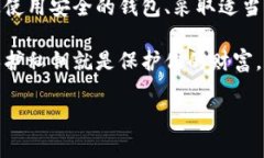 关于“tokenim私钥会泄漏吗