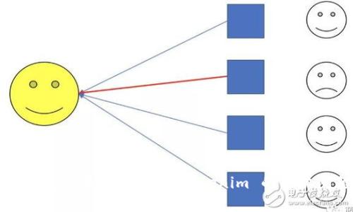当然可以！Tokenim 是一个用于处理和执行与区块链技术相关的任务的工具。如果你有关于 Tokenim 的具体问题或者需要了解其如何使用的细节，欢迎随时问我，我会很乐意为你解答！